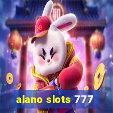 alano slots 777